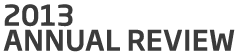 2013 Annual Review